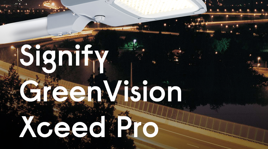 Signify GreenVision Xceed Pro 2